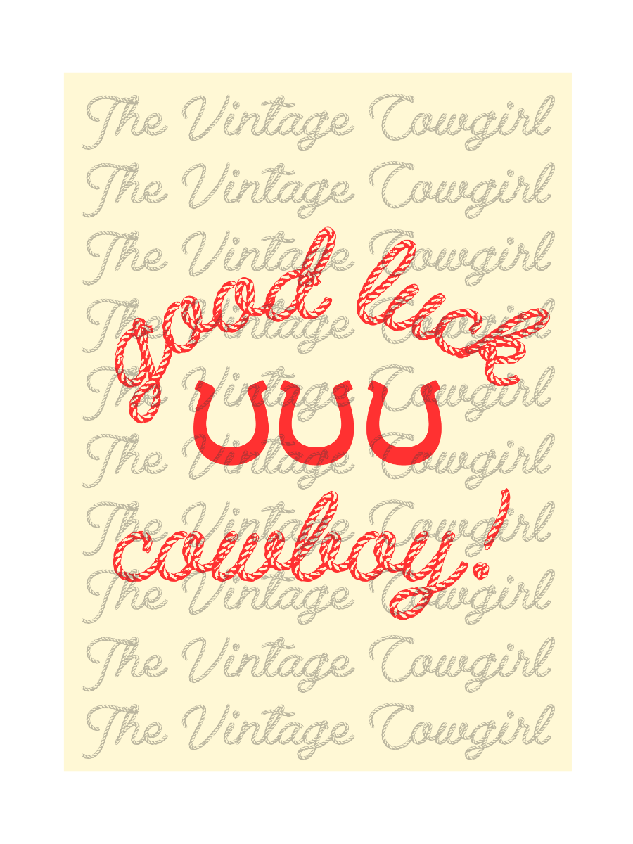 GOOD LUCK COWBOY! ® 18" X 24" POSTER IN RED